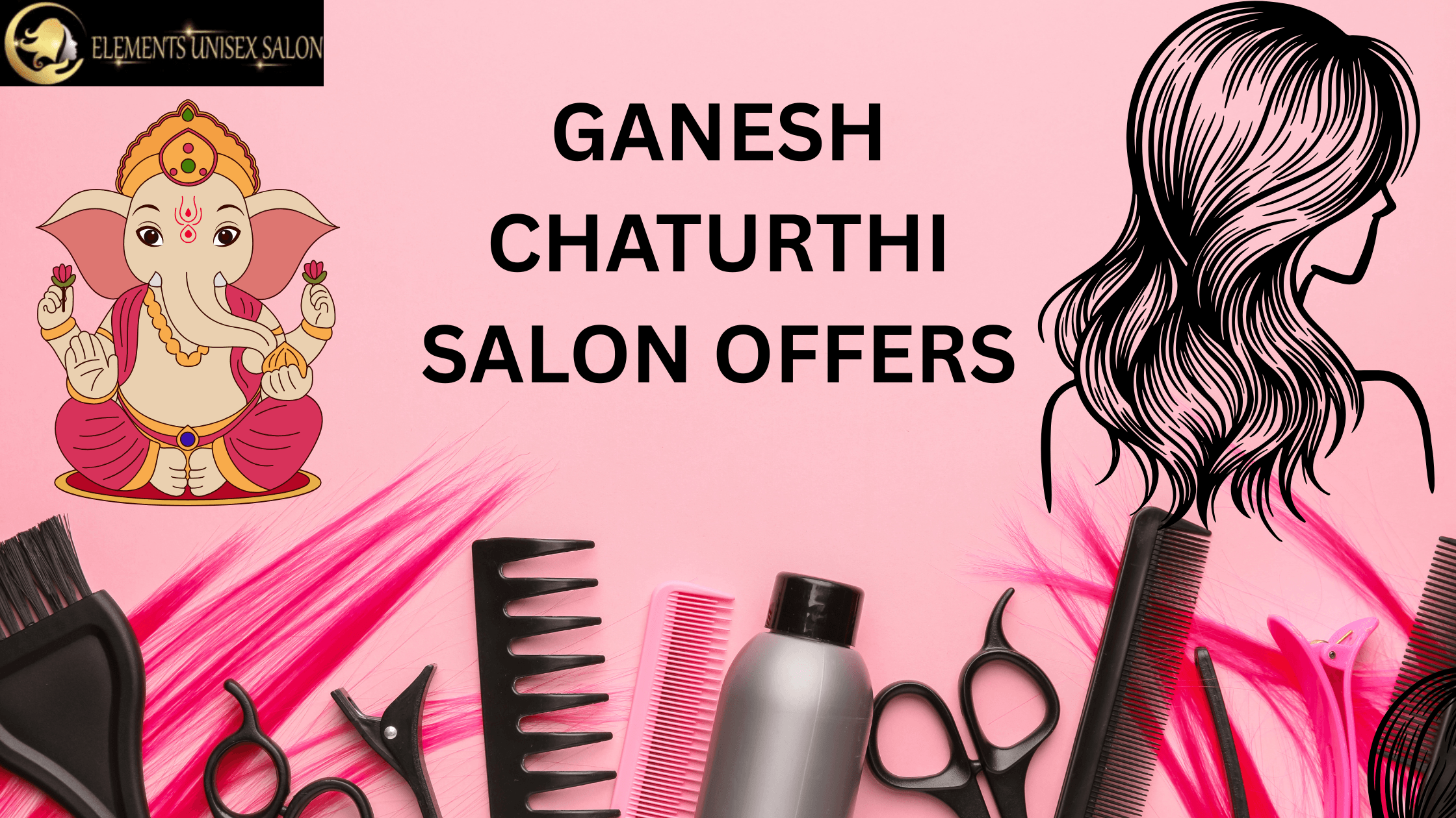 GANESH CHATURTHI SALON OFFERS