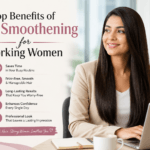 Top Benefits of Hair Smoothening for Working Women