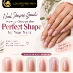 Nail Shapes Guide